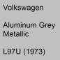 Preview: Volkswagen, Aluminum Grey Metallic, L97U (1973).